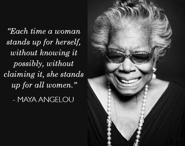 maya-angelou-quotes-woman-standing-up-for-self